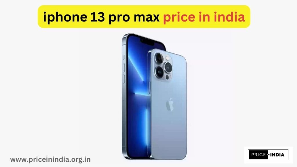 iphone 13 pro max price in india
