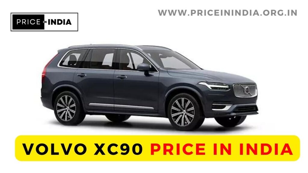 Volvo XC90 Price in India